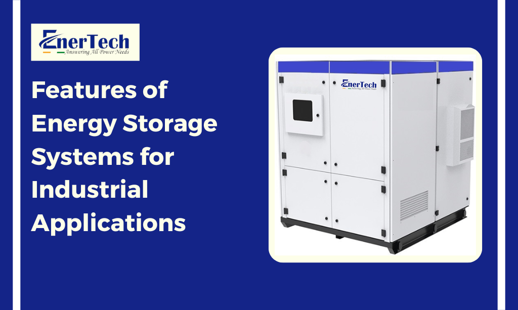 Energy Storage Systems for Industrial