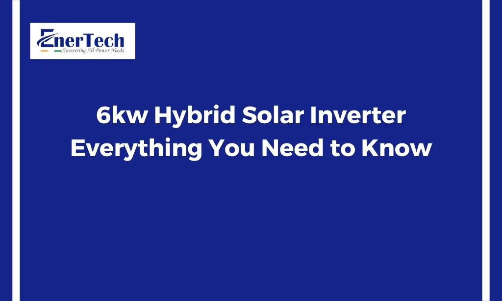 6kw hybrid solar inverter