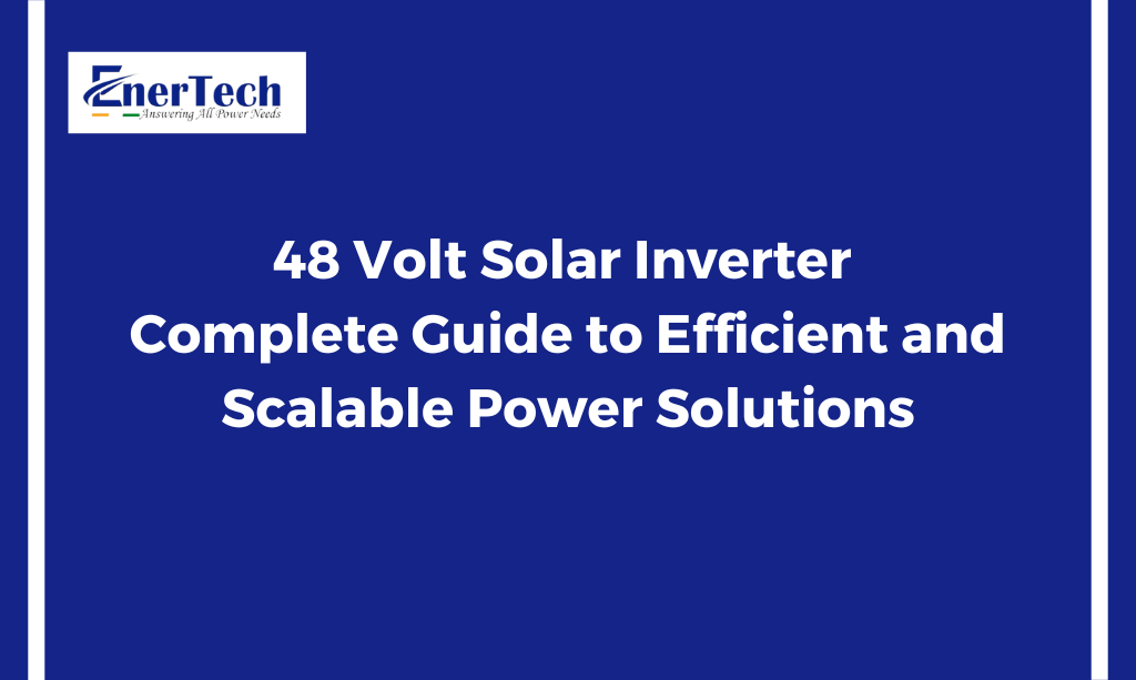 48 Volt Solar Inverter