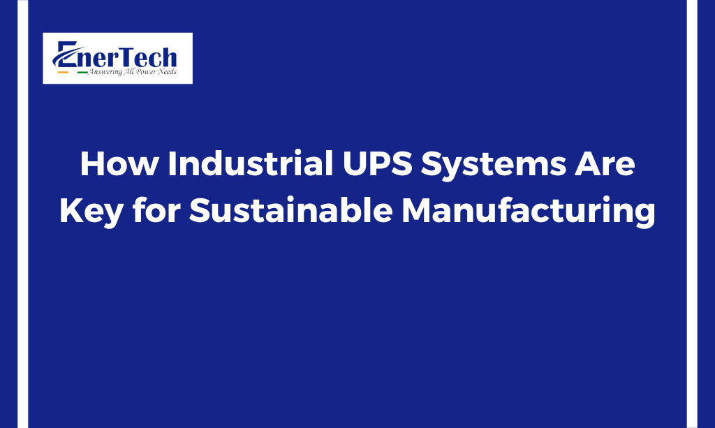 industrial ups systems
