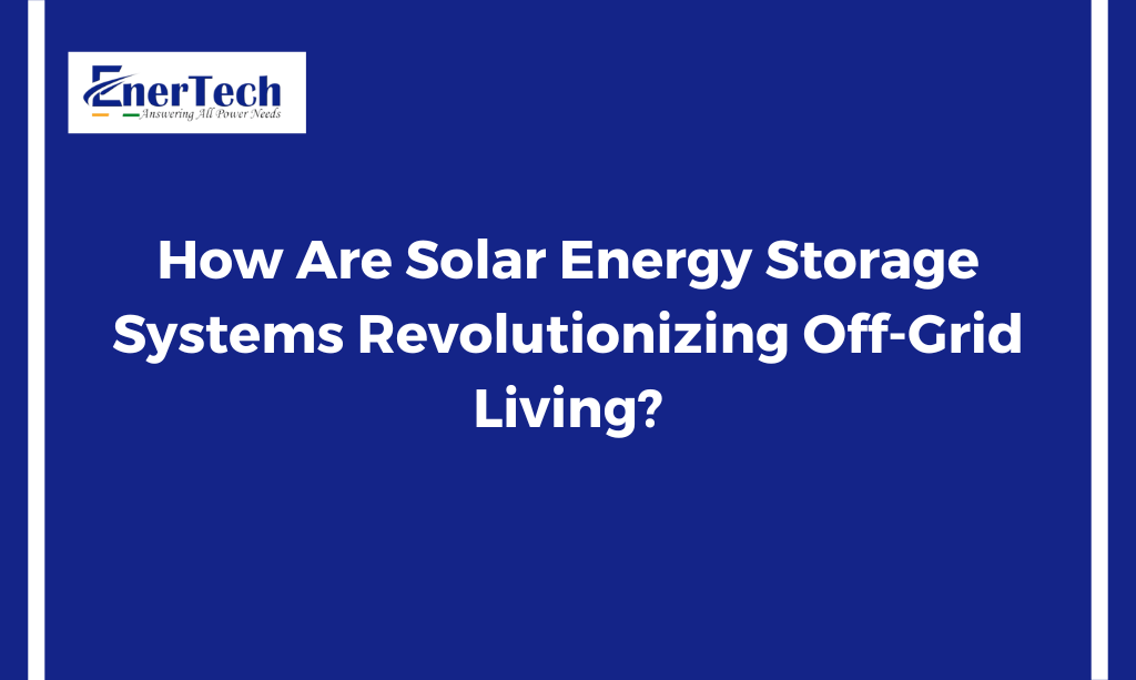 Solar Energy Storage System