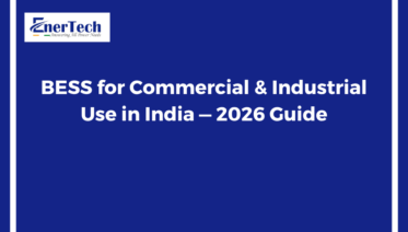 BESS for Commercial & Industrial Use in India